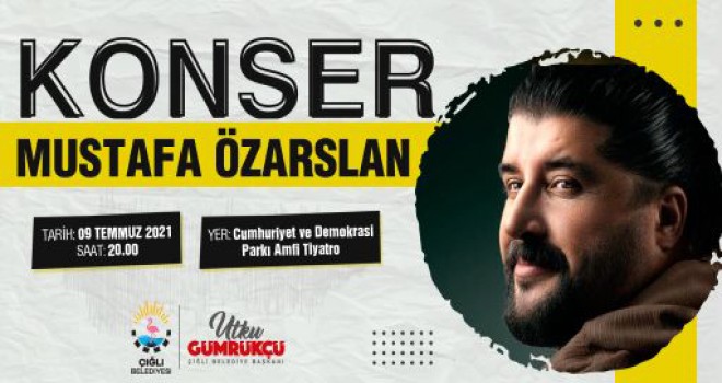 Çiğli’de Yaz Konserleri Mustafa Özarslan ile başlıyor