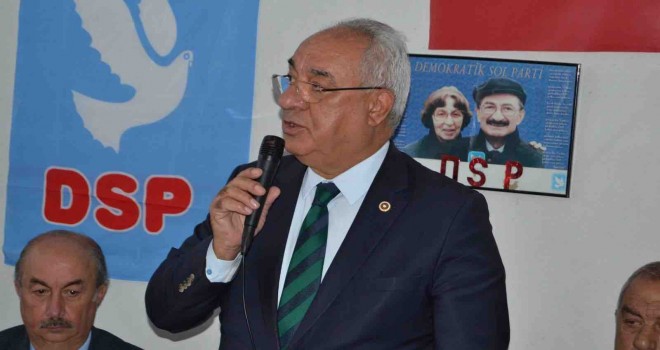DSP Genel Başkanı Aksakal: İzmir'i köye çevirdiler