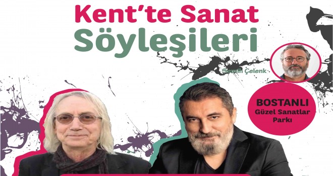 Kent’te Sanat Söyleşileri’nde müzisyenler gecesi
