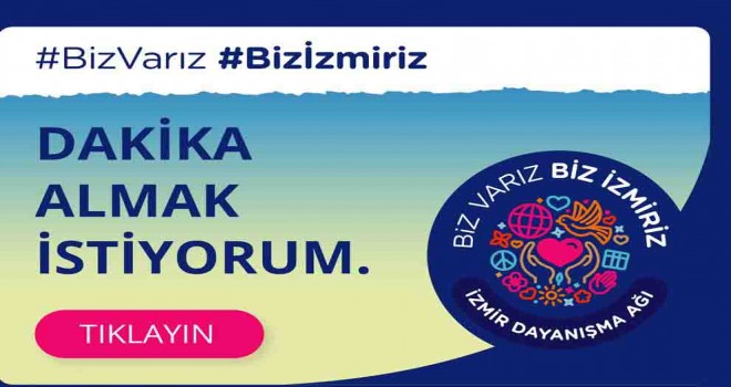 İzmir Büyükşehir'den konuşma paketi desteği