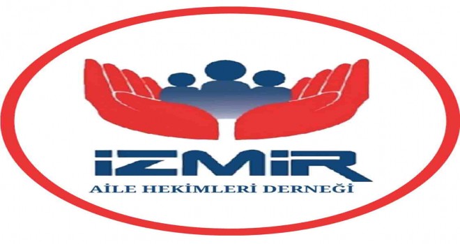 İzmir Aile Hekimleri Derneği'nden sert tepki