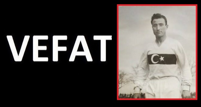 Orhan Erkmen vefat etti