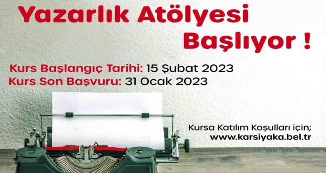 Karşıyaka Belediyesi Yazarlık Atölyesi başlıyor