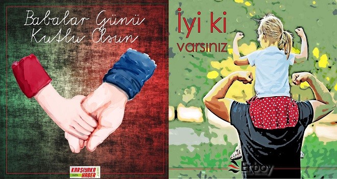 Babalar Günü Kutlu Olsun