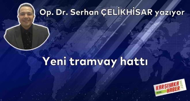 Yeni tramvay hattı