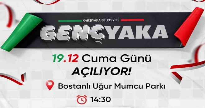 Genç Yaka açılış töreni ertelendi