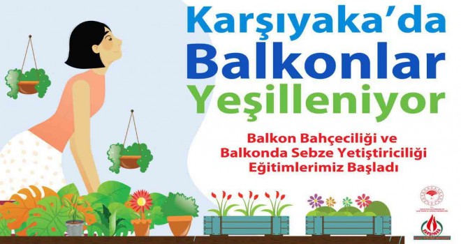 Karşıyaka'da balkonlar yeşilleniyor