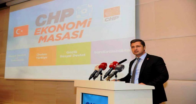 CHP'li Yücel'den ekonomi masası değerlendirmesi