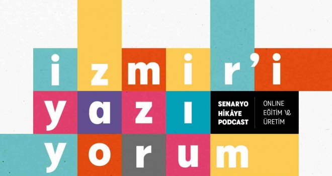 ''İzmir’i Yazıyorum'' projesi başlıyor