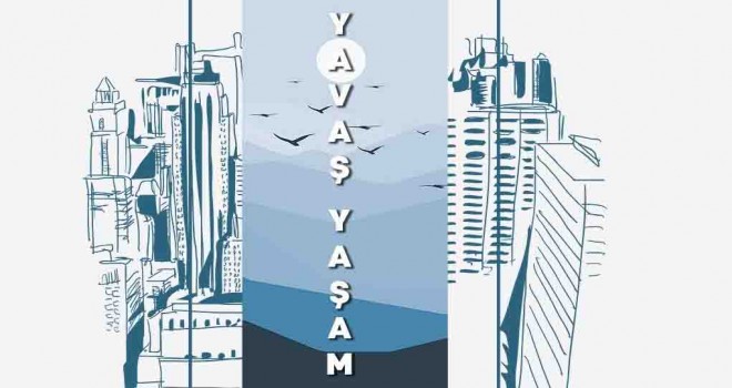 11. İzmir Felsefe Günleri’nin teması ''Yavaş Yaşam''