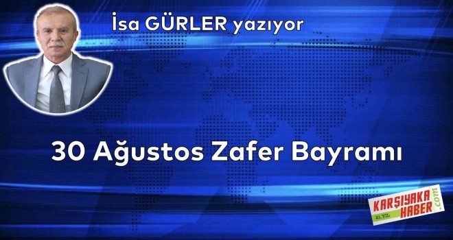 30 Ağustos Zafer Bayramı