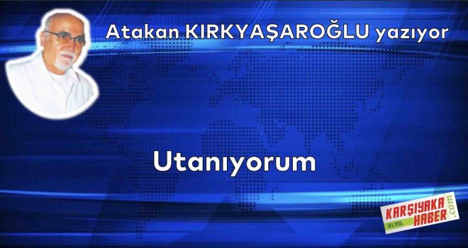 Utanıyorum