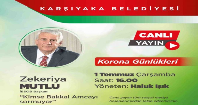 Korona Günlükleri, İESOB Başkanı Zekeriya Mutlu’yu ağırlıyor