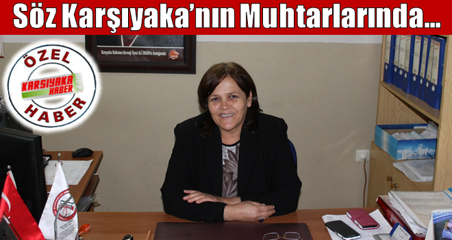 Ayşen Önder:''Nergiz halkı Başkanımızı mahallemizde görmek istiyor.''