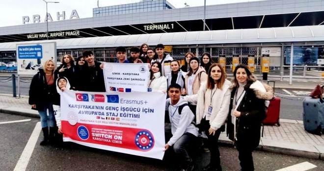 Karşıyaka’daki meslek lisesi öğrencileri Avrupa’da staj yapıyor
