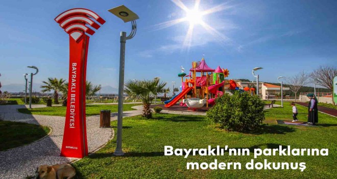 Bayraklı’nın parklarına modern dokunuş