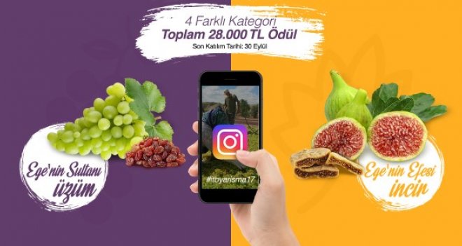 Ege’nin üzüm ve inciri Instagram’da görücüye çıkacak