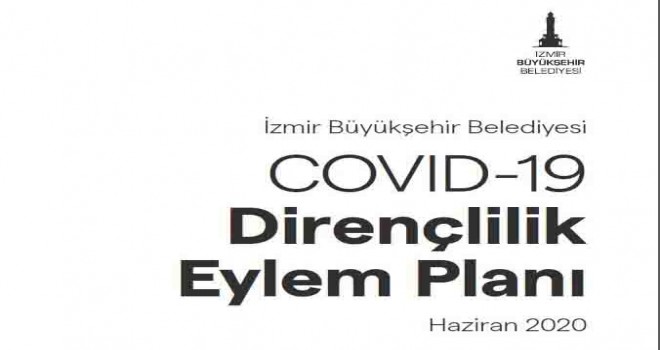 İzmir’den COVID-19 Dirençlilik Eylem Planı