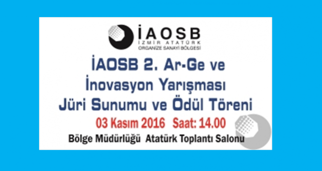 İAOSB Ar-Ge ve İnovasyon Yarışması'nda büyük gün yarın