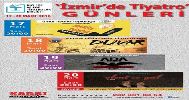 ‘’İzmir’de Tiyatro’’ Günleri'yle, Karşıyakalılar sanata doyacak