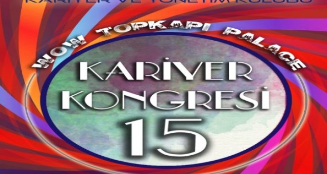 Kariyer Kongresi’15 gün sayıyor
