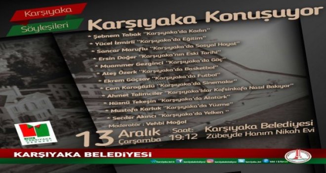 Karşıyaka Söyleşileri sürüyor...