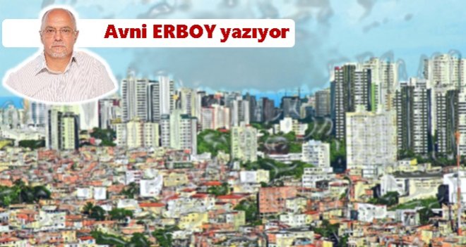 Kentsel dönüşüm mü?