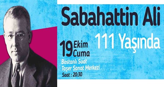 Sabahattin Ali, Karşıyaka’da anılacak