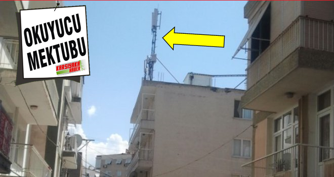 SOKAK ARASINDAKİ BAZ İSTASYONLARI ZEHİR SAÇIYOR