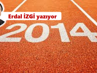  2014 Yılında dünya ve biz... 