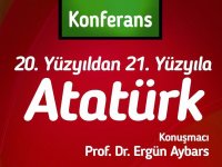 ''20.yüzyıldan 21.yüzyıla Atatürk'' konferansı Karşıyaka'da