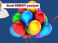 Balonun ömrü toplu iğnenin deyişine kadardır…