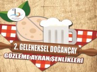 Doğançay Gözleme ve Ayran Festivali 28-29 Mayıs’ta