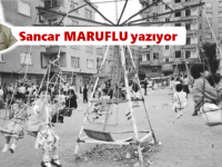 Güzel ve anlamlıydı o eski bayramlar...