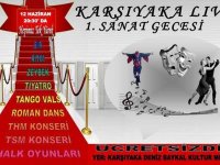 Karşıyaka Live'dan ''sanat'' dolu gece