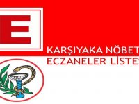 Karşıyaka'da nöbetçi eczaneler