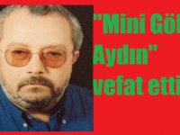 Karşıyakalı Mini Göbek Aydın vefat etti