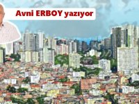 Kentsel dönüşüm mü?