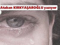 Mutsuzluk, sevgisizlik ve terör!..