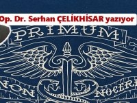 Primum non nocere= Önce zarar verme