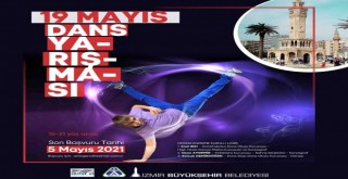 İzmir Büyükşehir Belediyesi’nden 19 Mayıs dans yarışması