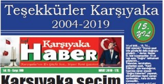Karşıyaka Haber Gazetesi 15 yaşında...