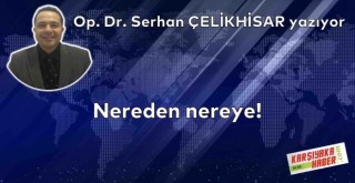 Nereden nereye!