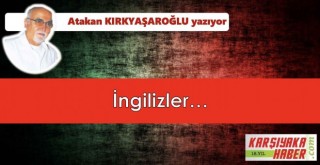 İngilizler...