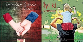 Babalar Günü Kutlu Olsun