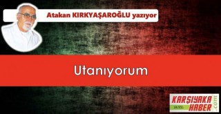 Utanıyorum
