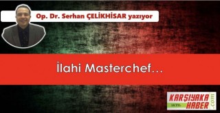 İlahi Masterchef...
