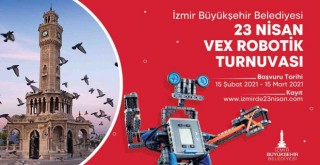 23 Nisan’da Vex Robotik Turnuvası