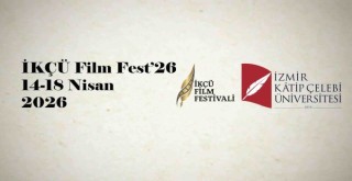İKÇÜ Film Fest tarihini belirledi