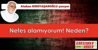 Nefes alamıyorum! Neden?